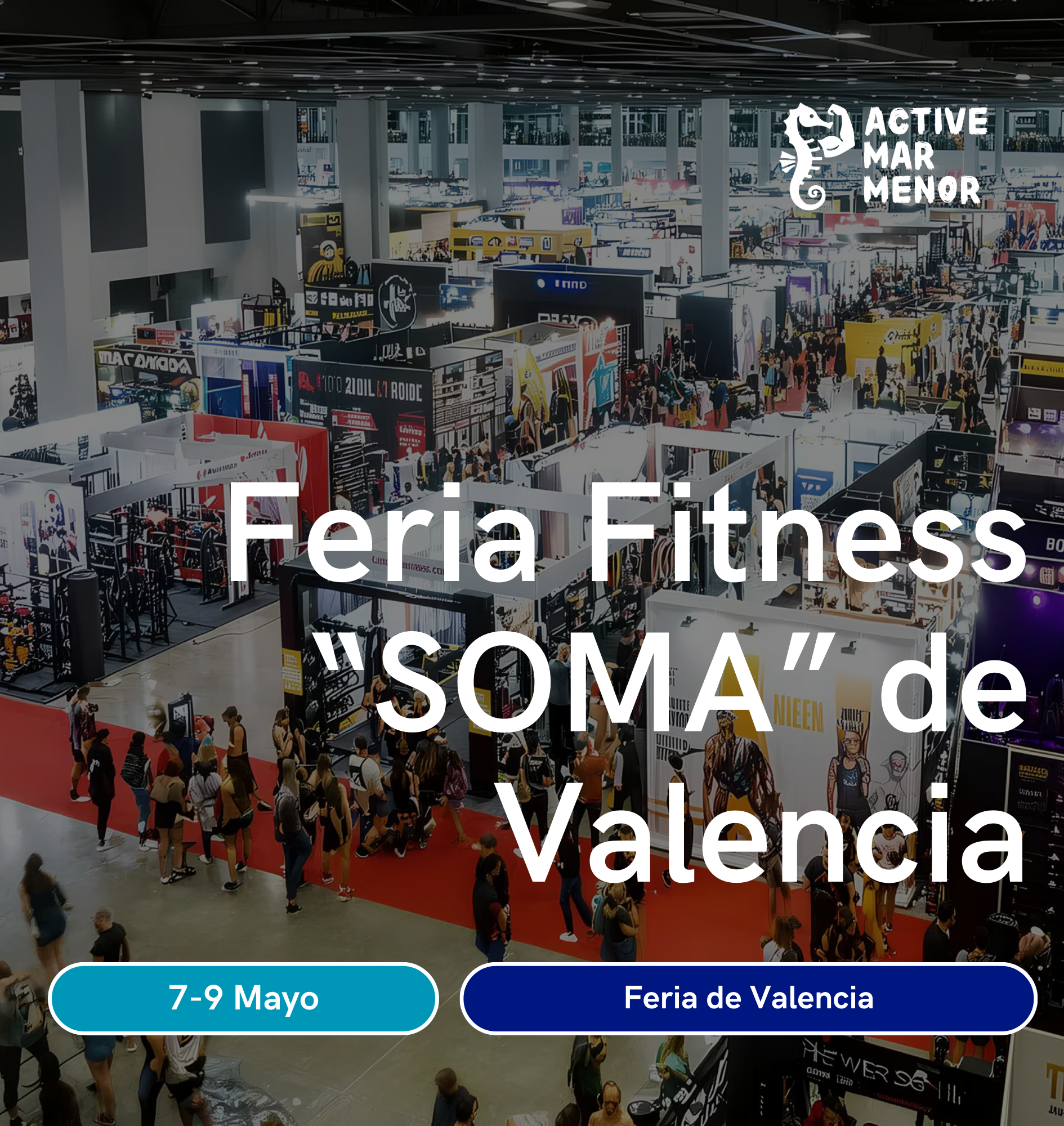 Feria Fitness "SOMA" de Valencia